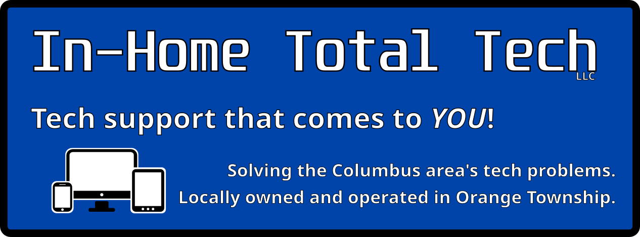In-Home Total Tech — Tech Support & Computer Help Lewis Center Ohio
